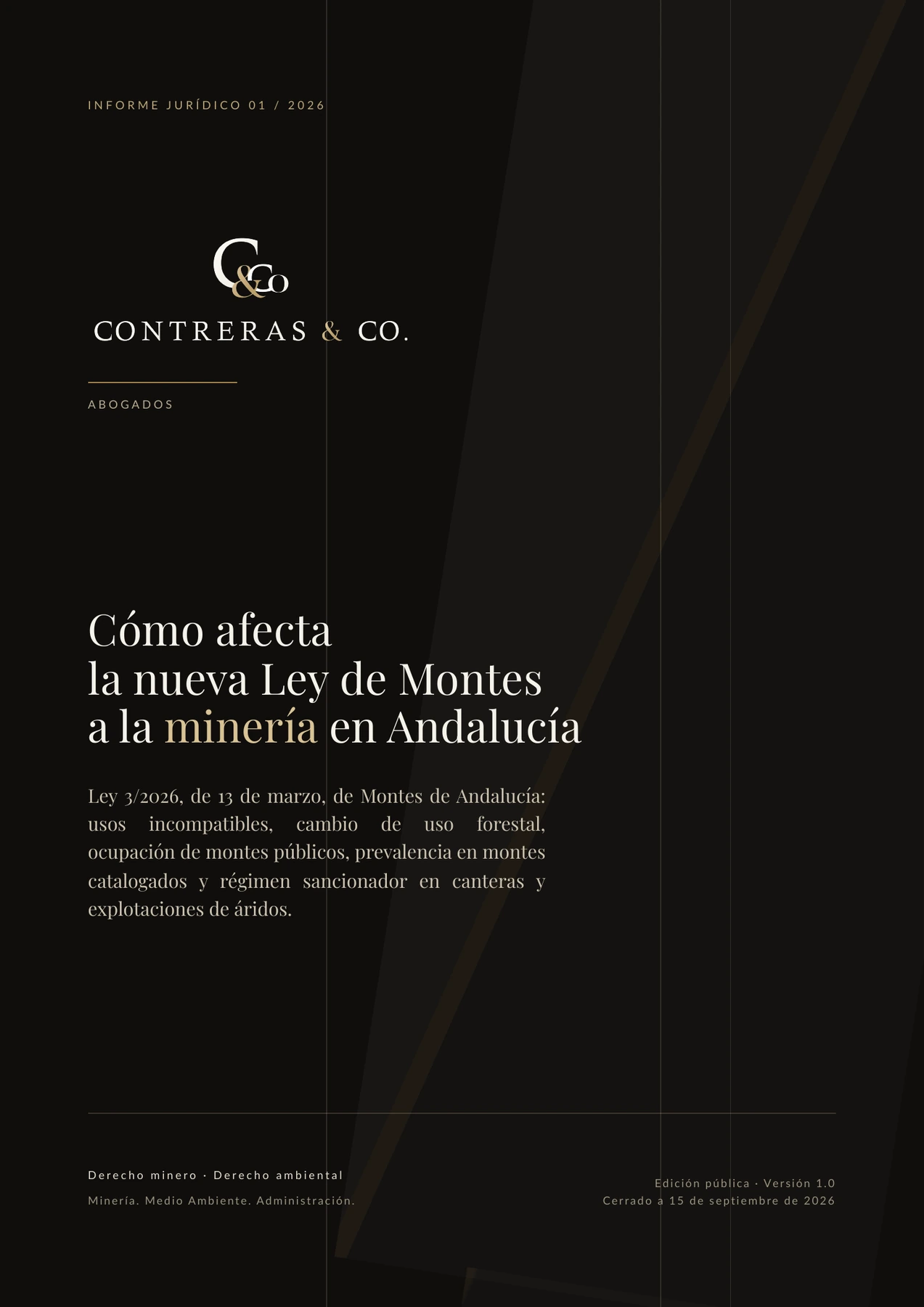 Portada del Informe Jurídico 01/2026: Cómo afecta la nueva Ley de Montes a la minería en Andalucía